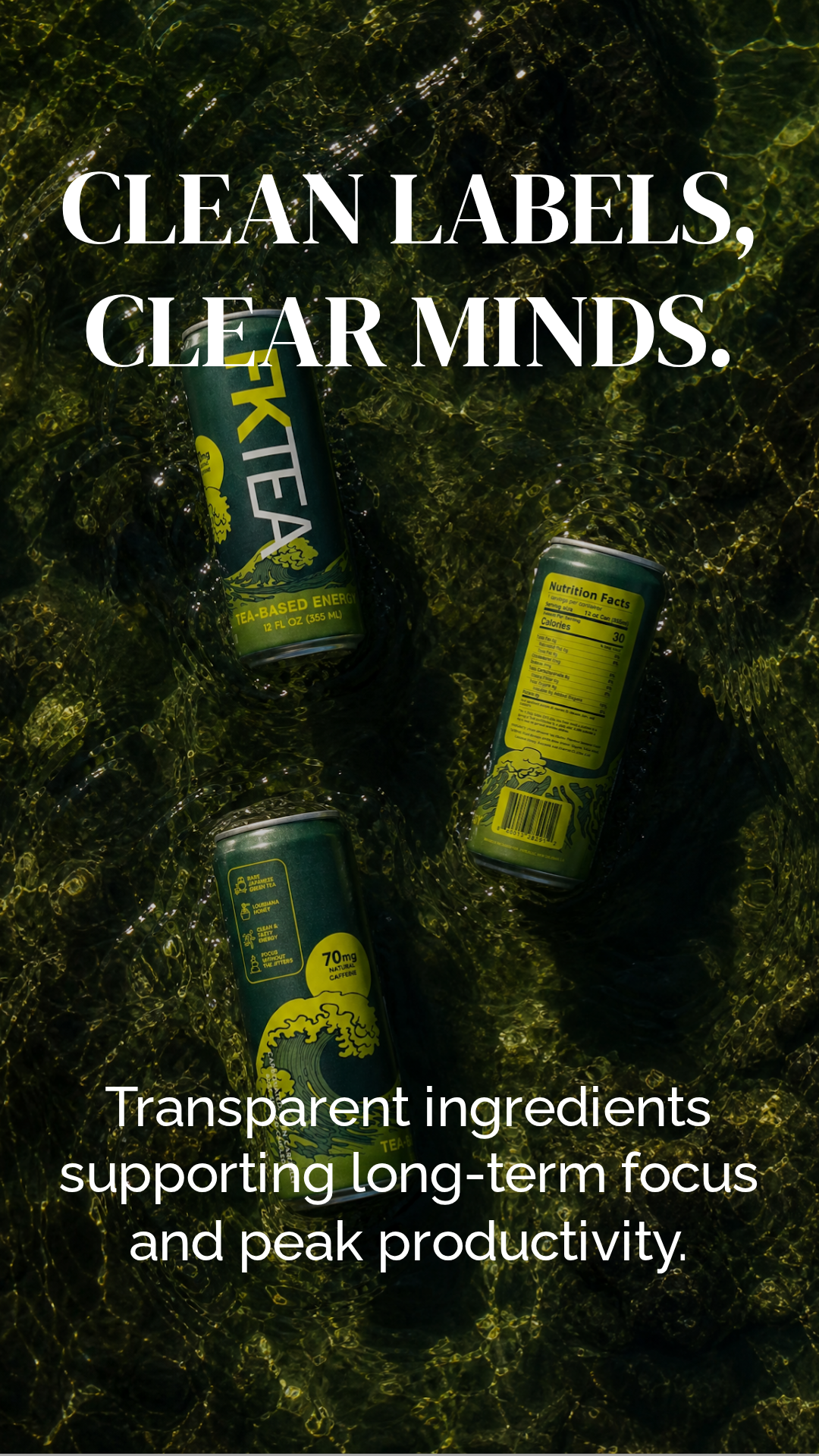FKTea cans in water with the message Clean labels, clear minds.